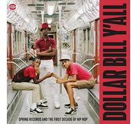 Spring Records and The First Decade of Hip Hop