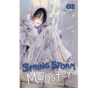 Spring Storm and Monster, Vol. 2