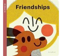 Spring Street All About Us: Friendships | Books by Boxer Books by Boxer (Auteur)