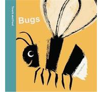 Spring Street Touch and Feel Bugs by Boxer Books Boxer Books (Auteur)