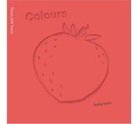 Spring Street Touch and Trace Colours by Boxer Books Boxer Books (Auteur)