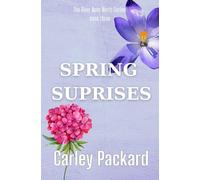 Spring Surprises: The River Runs North Series