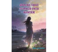 Spring that turned into Winter