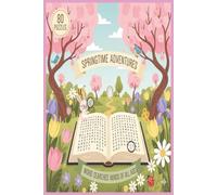 Spring Word Search: Fun & Festive Spring Word Searches for Adults and Kids - 80 Puzzles Inspired by Nature and Holidays Holiday Word Searches - ... Mother’s Day, and Garden Puzzles for All Ages