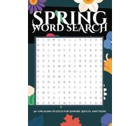 Spring Word Search Puzzle Book: A Calming Word Search Book Inspired by Spring Flowers, Rain Showers & New Beginnings