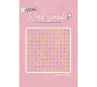 Spring Word Search Puzzle Book: Can You Spot the Hidden Words? Fun and Challenging Puzzle Book with 25 Puzzles (6 x 9 inches, 38 pages)