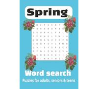 Spring Word Search puzzle book: Word search with Easy to read print about spring, fun and simple word puzzle games for Beginners,Gift ideas for ... kids and more|6*9, 110 pages|50 puzzles....