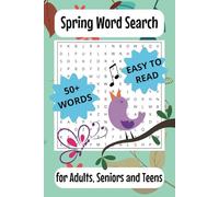 Spring Word Search Puzzle Book: Word Searches with Easy to Read Print about Spring, Blossom, Bloom and More | 6x9 inches, 110 pages | 50+ Puzzles... Gift for Vacations, Holidays and Free Time
