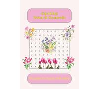 Spring Word Search: Word Searches with Easy-to-Read Print About Spring, Flowers, Butterflies and More I 6x9 inches, 110pages I 50+Puzzles...Gift for Vacations, Holidays and Free Time