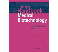 Springer Handbook of Medical Biotechnology