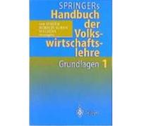 Springers Handbuch der Volkswirtschaftslehre 1