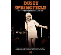 Springfield,Dusty - You Don'T Have to Say You Love Me