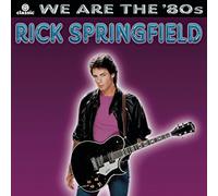 Springfield, Rick - We are The 80's