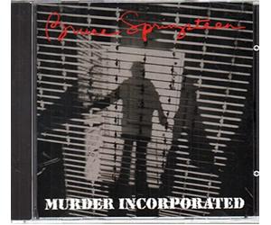 Springsteen Bruce - Murder Incorp.