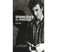 Springsteen par Springsteen - Interviews, discours et rencontres