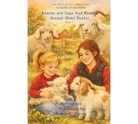 Springtime at Pine Hollow with The Heart of Pine Hollow, Easter Series - Book 1 - Amanda and Sage Just Kidding Around (Baby Goats): Gentle Springtime ... and Springtime Farm, Story for Young Readers