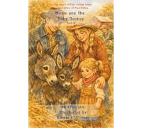 Springtime at Pine Hollow with The Heart of Pine Hollow, Easter Series - Book 8 - Moxie and the Baby Donkey: Gentle Springtime Story of New Life at ... and Springtime Farm, Story for Young Readers