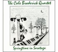 Broderick, Cole - Springtime in Saratoga