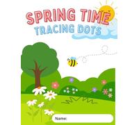 Springtime Tracing & Handwriting Workbook for Kids: Pre-Writing and Fine Motor Skills Practice for Preschoolers | Cute Spring-Themed Activities for Ages 4-8
