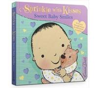 Sprinkle with Kisses Sweet Baby Smiles by Emma Dodd Inconnu (Auteur)