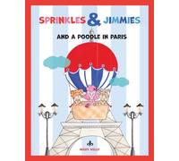 Sprinkles & Jimmies and a Poodle in Paris