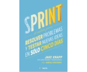 Sprint - Jake Knapp, John Zeratsky, Braden Kowitz Jake Knapp, John Zeratsky, Braden Kowitz (Auteur)