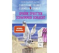 Spröde Sprotten schwimmen schlecht: Ein Ostfriesen-Krimi