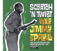 Spruill, Jimmy -Wild- - Scratch 'n Twist -20tr-