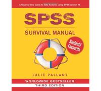 SPSS Survival Manual: A Step-by-step Guide to Data Analysis Using Spss for Windows
