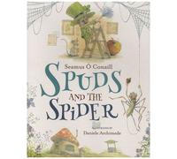 Spuds And The Spider