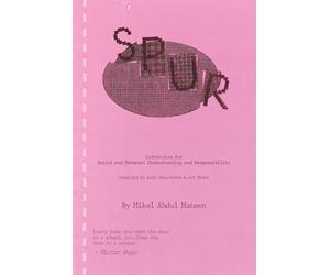 SPUR: Curriculum for Social and Personal Understanding and Responsibility
