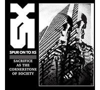 Spur On To XS - Sacrifice As The Cornerstone Of Society