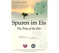 Spuren im Eis:the Prize of the Pole (2 Dvd) [Import allemand]