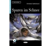 Spuren im Schnee (A2) Livre avec un CD audio - Gellenbeck Christian - Cideb Black Cat - Livre CD - Méthode de langue CD