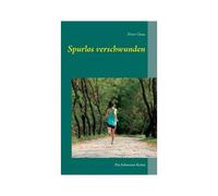 Spurlos Verschwunden