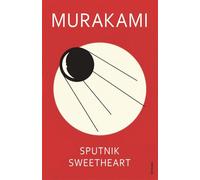 Sputnik sweetheart - Haruki Murakami - Vintage Uk - broché - Roman