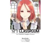 Spy Classroom 2nd Period: Daughter Dearest, Vol. 1 (Manga)
