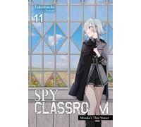 Spy Classroom, Vol. 11 (light novel) Monika's Thin Veneer - Takemachi - Yen On - ebook (ePub) - Livre