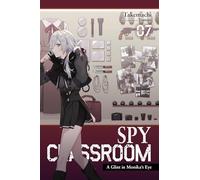 Spy Classroom, Vol. 7 (light novel)
