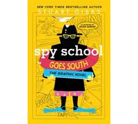 Spy School Goes South the Graphic Novel - Stuart Gibbs - Simon & Schuster Books For Young Readers - ebook (ePub) - Livre