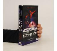 Spy School - In Geheimer Mission