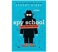 Spy School The Graphic Novel