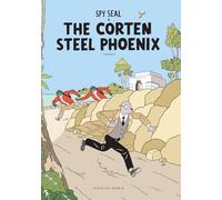 Spy Seal The Corten Steel Phoenix