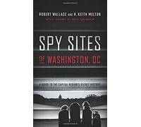 Spy Sites Of Washington, Dc