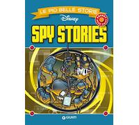 Spy stories. Le più belle storie Disney