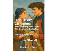 Spy Story Collection: Revolutionary War Spies (1)