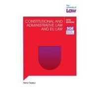 Sqe Constitutional And Administrative Law And Eu Law 5e