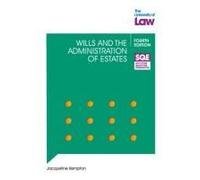 Sqe - Wills And The Administration Of Estates 4e