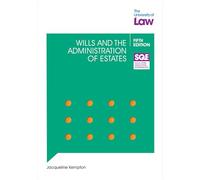 SQE Wills and the Administration of Estates 5e