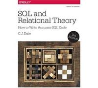 SQL and Relational Theory 3e by C.j Date C J Date, (Auteur)